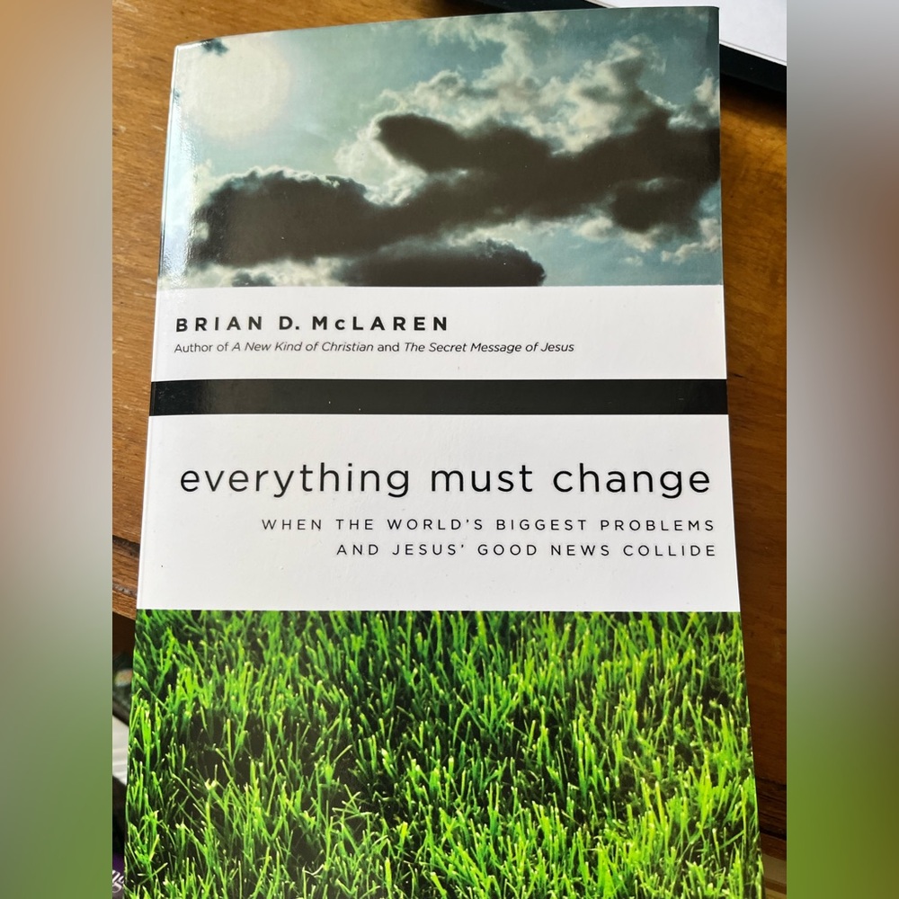 Everything Must Change Book by Brian D. McLaren